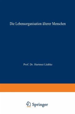 Die Lebensorganisation älterer Menschen - Brockmann, Hilke