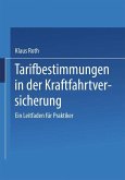 Tarifbestimmungen in der Kraftfahrtversicherung