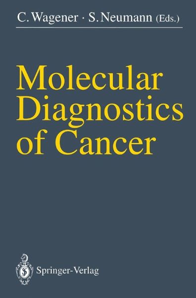 Molecular Diagnostics of Cancer Molecular Diagnostics of Cancer