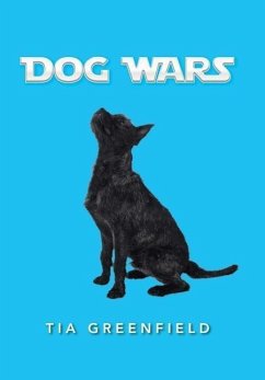 Dog Wars - Greenfield, Tia