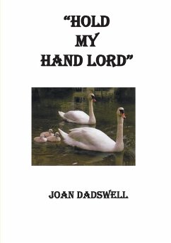 Hold My Hand Lord - Dadswell, Joan