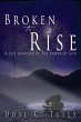 Broken to Rise - Bild 1