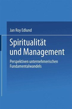 Spiritualität und Management - Edlund, Jan R.