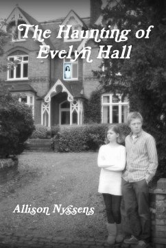 The Haunting of Evelyn Hall - Nyssens, Allison