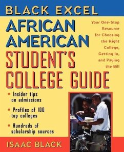 Black Excel African American Student's College Guide - Black, Isaac