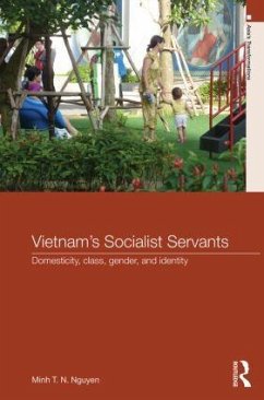 Vietnam's Socialist Servants - Nguyen, Minh T N