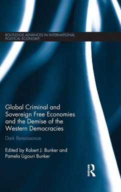 Cover Global Criminal and Sovereign Free Economies and the Demise of the Western Democracies