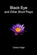Black Eye and Other Short Plays - Bild 1
