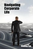 Navigating Corporate Life