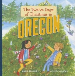 The Twelve Days of Christmas in Oregon - Blackaby, Susan