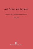 Art, Artist, and Layman