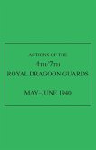 Actions of the 4th/7th Royal Dragoon Guards, May-June 1940