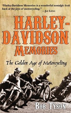 Harley-Davidson Memories - Tyson, Bob