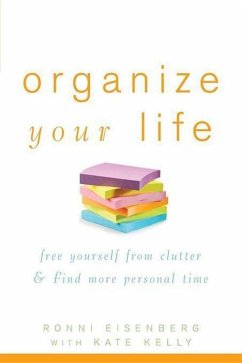 Organize Your Life - Eisenberg, Ronni