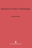 Shakspere's Debt to Montaigne