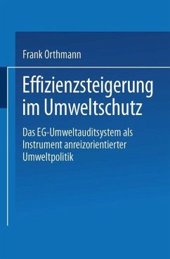 Effizienzsteigerung im Umweltschutz - Orthmann, Frank