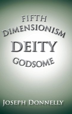 Fifth Dimensionism - Donnelly, Joseph