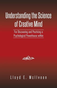 Understanding the Science of Creative Mind - Mcilveen, Lloyd E.