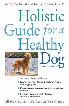 Holistic Guide for a Healthy Dog - Volhard, Wendy; Brown, Kerry