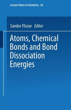 Atoms, Chemical Bonds and Bond Dissociation Energies - Fliszar, Sandor