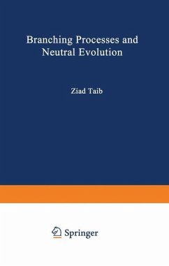 Branching Processes and Neutral Evolution - Taib, Ziad
