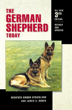 The German Shepherd Today - Strickland, Winifred Gibson
