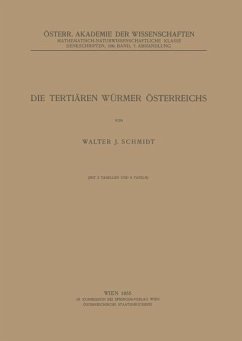 Die Tertiären Würmer Österreichs - Schmidt, Walter J.
