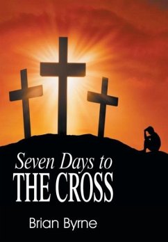 Seven Days to the Cross