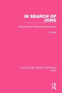 In Search of Jung - Clarke, J J