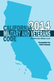 California Military and Veterans Code 2014