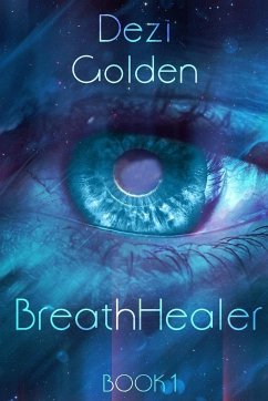 Breathhealer Book I Paperback 6x9 - Golden, Dezi