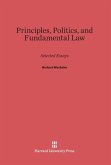 Principles, Politics, and Fundamental Law