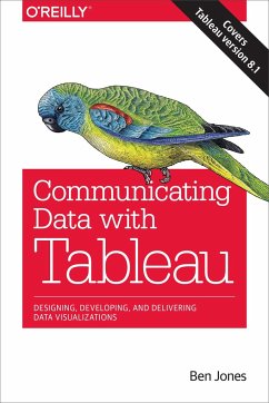 Communicating Data with Tableau - Jones, Ben
