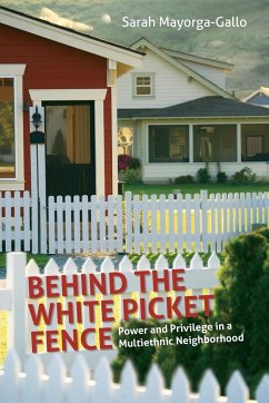 Behind the White Picket Fence - Mayorga, Sarah