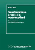 Transformationsprozesse in Ostdeutschland