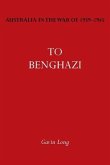 Australia in the War of 1939-1945 Vol. I: To Bengazi