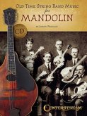 Old Time String Band Music for Mandolin