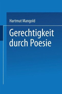 Gerechtigkeit durch Poesie - Mangold, Hartmut