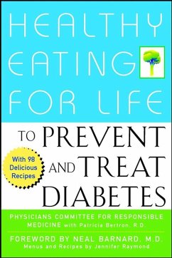 Healthy Eating for Life to Prevent and Treat Diabetes