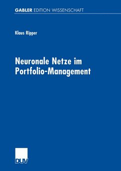 Neuronale Netze im Portfolio-Management - Ripper, Klaus
