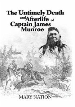 The Untimely Death and Afterlife of Captain James Munroe