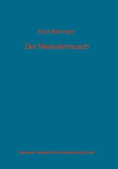 Der Meskalinrausch - Beringer, K.