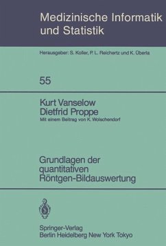 Grundlagen der quantitativen Röntgen-Bildauswertung - Vanselow, K.;Proppe, D.