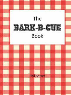 Bark-B-Cue - Barker, Phil