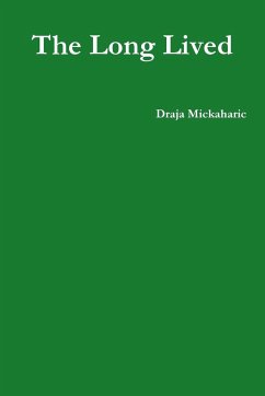 The Long Lived - Mickaharic, Draja