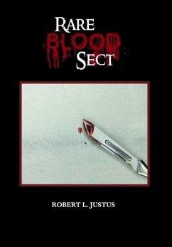 Rare Blood Sect - Justus, Robert L.