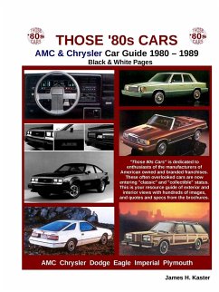 Those 80s Cars - AMC & Chrysler (Black & White) - Kaster, James