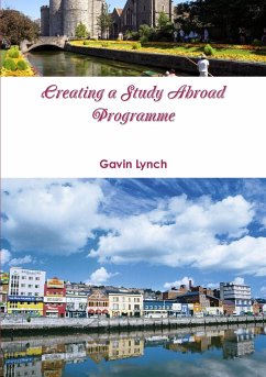 Creating a Study Abroad Programme - Lynch, Gavin