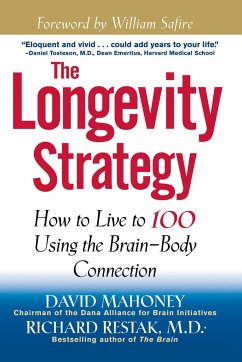 The Longevity Strategy - Mahoney, David