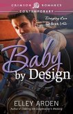 Baby by Design: Designing Love Book One